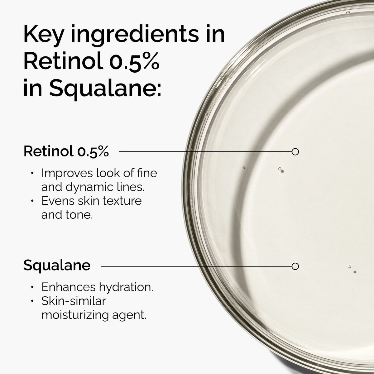 retinol-0-5-in-squalane-f0 FY25-D41247-ORD-Web-PDP-Rtnl-05pct-Sql-1x1-EN-2a.jpg